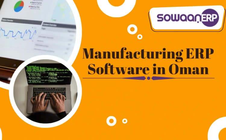  5 Key things to consider in best manufacturing ERP software