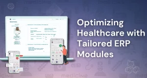 Optimizing healthcare with tailored ERP modules