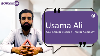 🌟Discover SowaanERP Impact on businesses: Meet Usama Ali, GM, Shining Horizon Trading Company.🌟